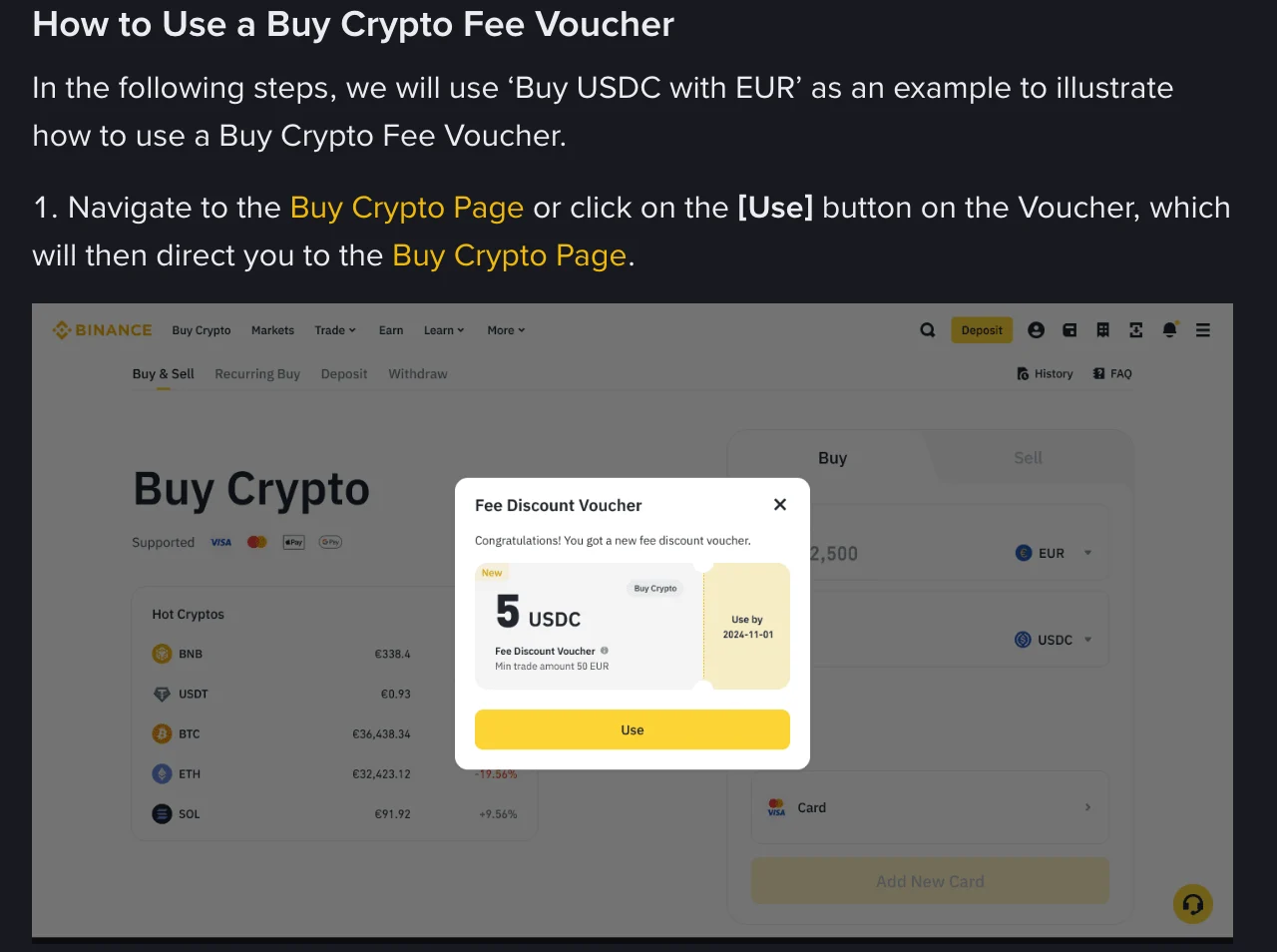 币安官方帮助文章截图:使用步骤第 1 步,买币页面弹出 Fee Discount Voucher 提示窗,示例券面写着 5 USDC、Min trade amount 50 EUR、Use by 2024-11-01,下方是 Use 按钮